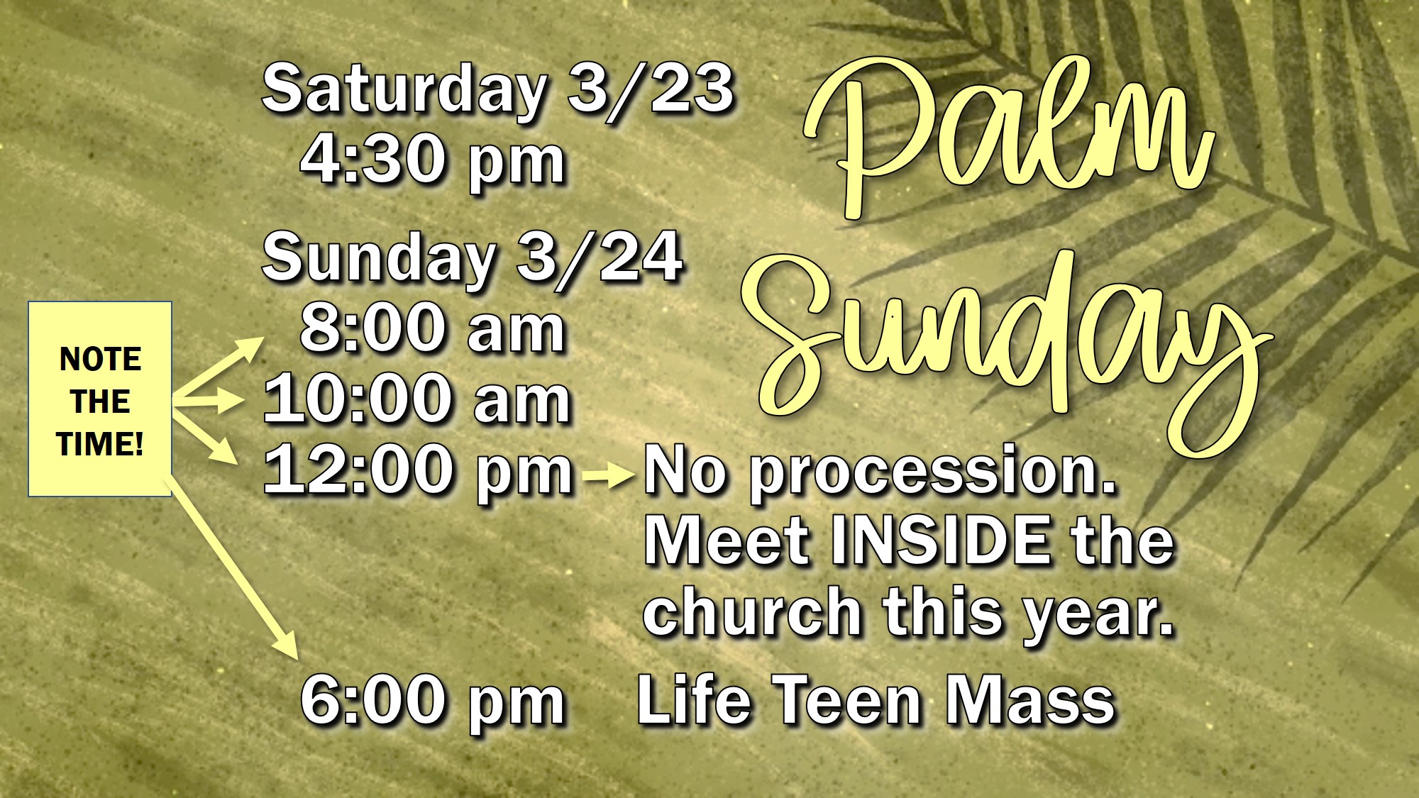 Palm Sunday Mass Times - English